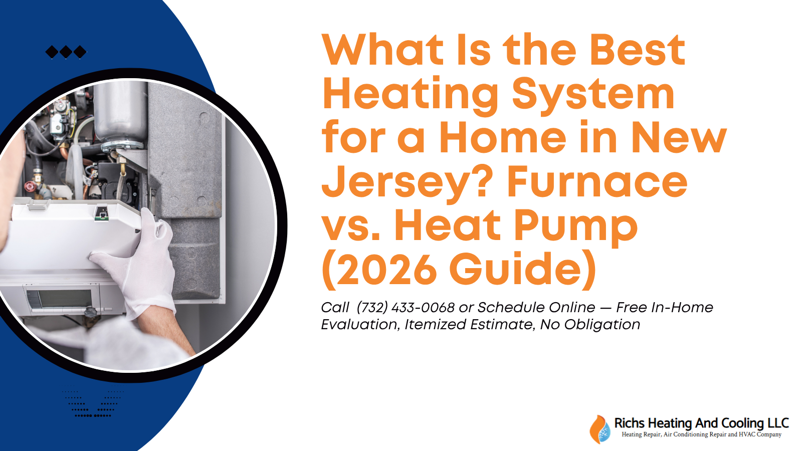 What Is the Best Heating System for a Home in New Jersey Furnace vs. Heat Pump (2026 Guide)